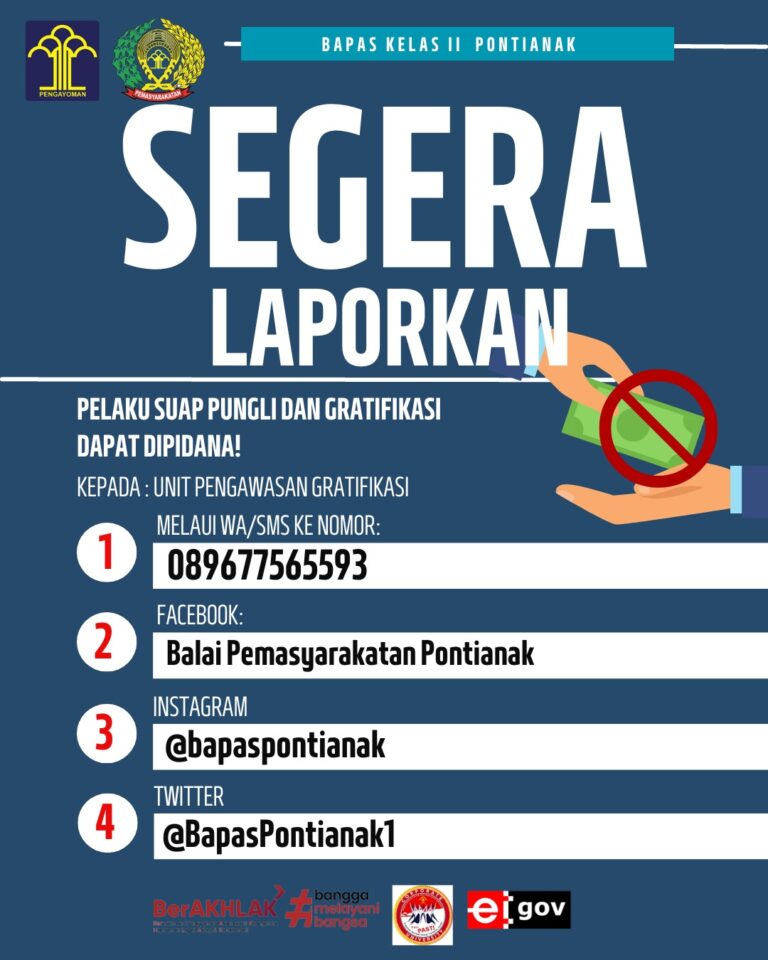 Pengaduan, Saran dan Masukan ke Bapas Pontianak